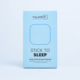 stick to sleep